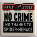 LEGO White Tile 2 x 2 with &#039;DAILY BUGLE&#039; and &#039;NO CRIME NO THANKS TO SPIDER-MENACE&#039; with Groove (3068)