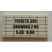 LEGO White Tile 2 x 4 with &#039;TICKETS 30C SHOWING 2:00 5:30 8:00&#039; Movie Poster Sticker (87079)