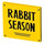 LEGO Roadsign Clip-on 2 x 2 Square with Sign „RABBIT SEASON“ with Open &#039;O&#039; Clip (15210)