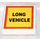 LEGO Tile 2 x 2 with &quot;LONG VEHICLE&quot; Sticker with Groove (3068)