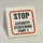 LEGO White Roadsign Clip-on 2 x 2 Square with &#039;STOP&#039;, &#039;SECURITY SCREENING PART 1&#039; Sticker with Open &#039;O&#039; Clip (15210)
